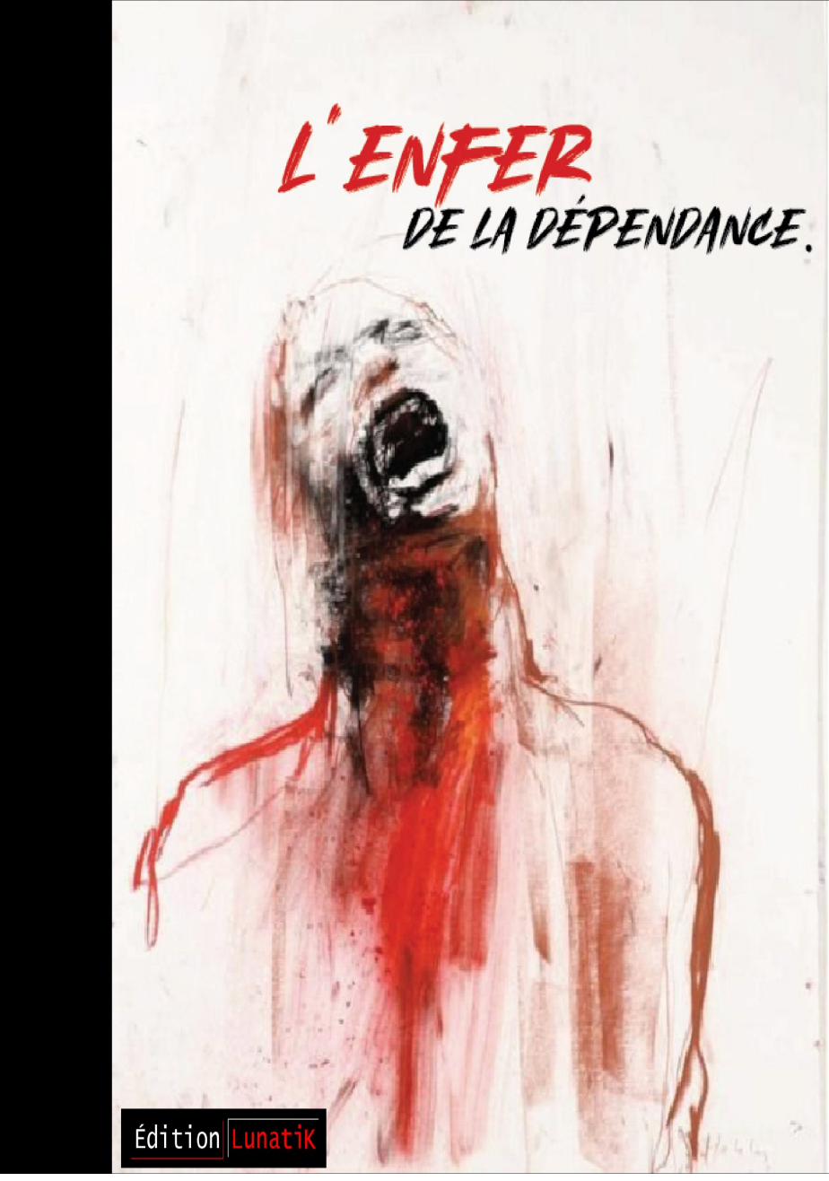 L'Enfer de la Dépendance — Couverture